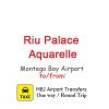 Riu Palace Aquarelle Airport transfers