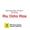 Montego Bay Airport to Riu Ocho Rios Transportation